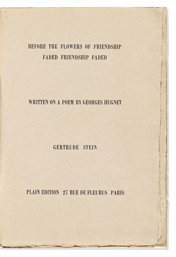 Stein, Gertrude (1874-1946) Flowers of Friendship Faded Friendship Faded. Written on a Poem by Georges Hugnet.